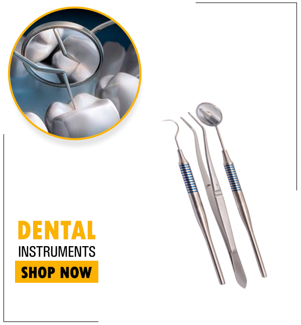 Dental Instruments